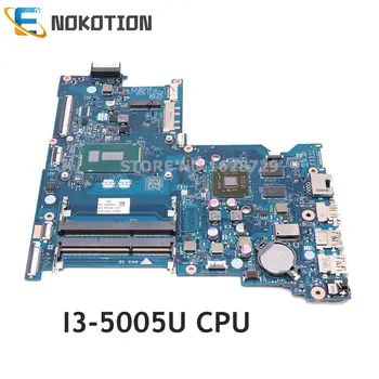 NOKOTION 854940-601 854940-001 Основная плата BDL50 LA-D703P для HP 15-AY 15-BD 15-AC Материнская плата ноутбука SR244 I3-5005U CPU DDR3